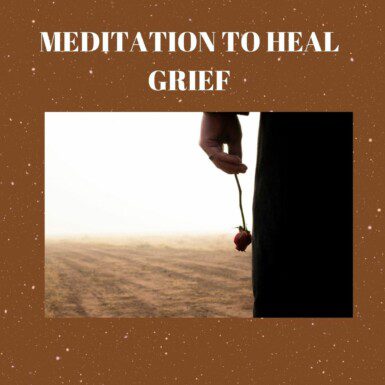 Meditation for Grief