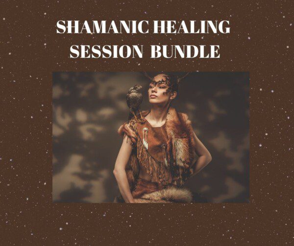 Shamanic Healing Session Bundle