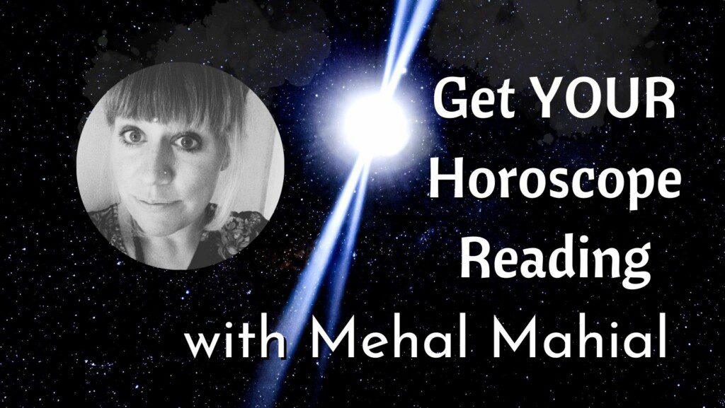 Astrology Horoscope Reading with Mehal Mahipal