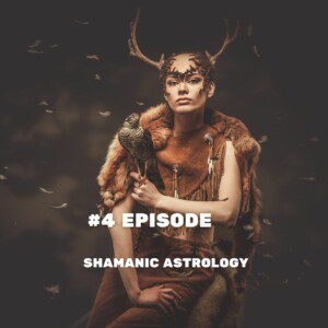 Shamanic Astrology Podcast UK