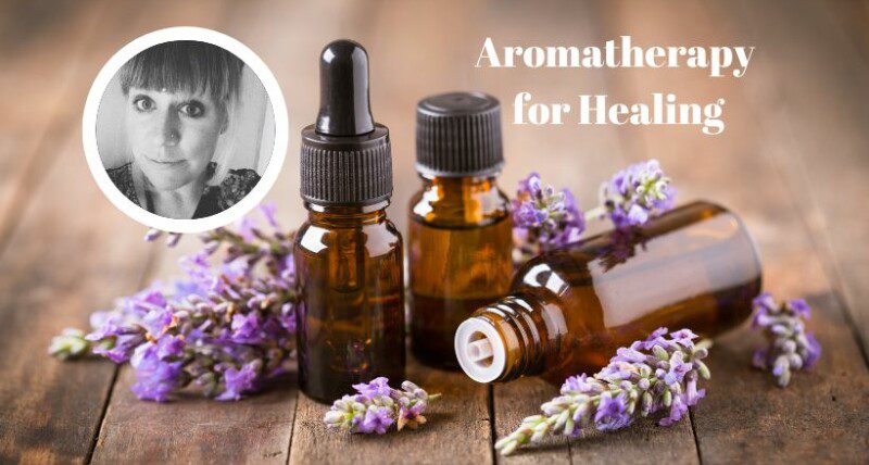 Aromatherapy and Healing