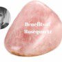 Benefits of Rose Quartz