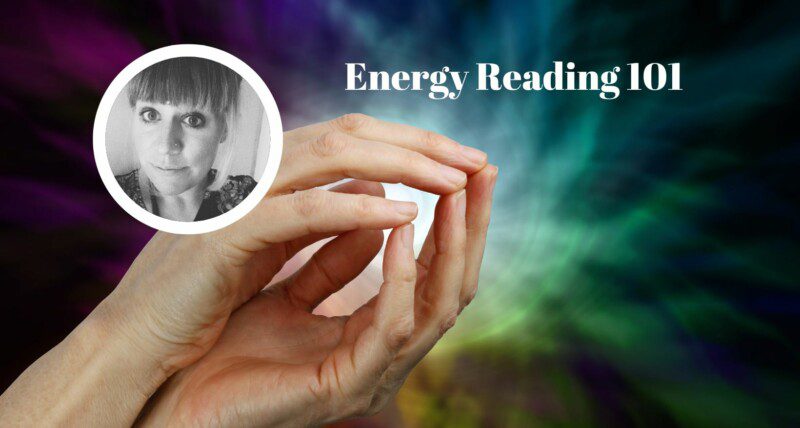 Energy Reading 101
