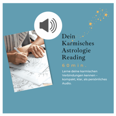 Karmisches Astrologie-Audio-Reading – 60 Minuten